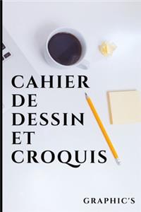 Cahier de Dessin Et Croquis