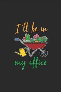 I'll Be In My Office