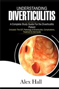 Understanding Diverticulitis