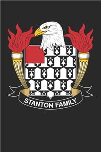 Stanton: Stanton Coat of Arms and Family Crest Notebook Journal (6 x 9 - 100 pages)