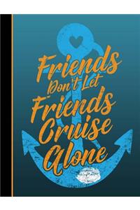 Friends and Cruising Composition Book