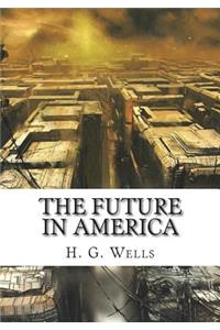 The Future in America