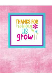 Teacher Thank You - Thanks for Helping Us Grow