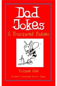 Dad Jokes & Fractured Fables