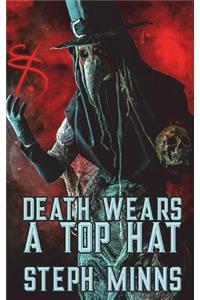 Death Wears a Top Hat