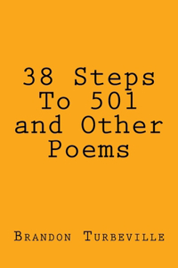 38 Steps To 501 and Other Poems