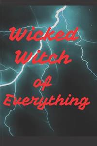 Wicked Witch of Everything