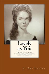 Lovely as You [Color Version]