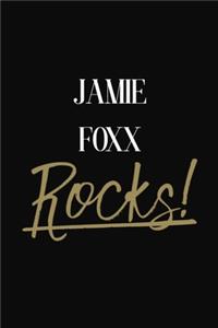 Jamie Foxx Rocks!