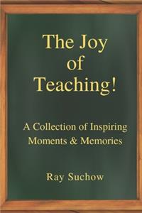 Joy of Teaching!