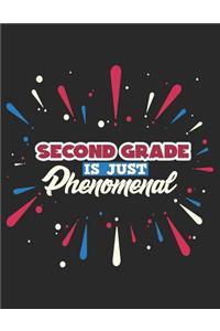 Second Grade Is Just Phenomenal