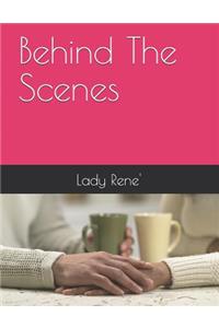 Behind The Scenes