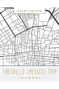 Fresnillo (Mexico) Trip Journal