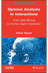 Opinion Analysis in Interactions
