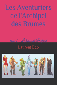Les Aventuriers de l'Archipel des Brumes