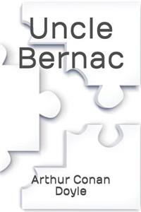 Uncle Bernac