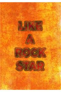 Like a Rock Star
