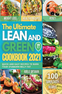 The Ultimate Lean And Green Cookbook 2021