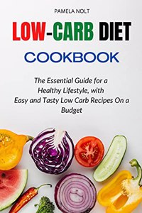 Low-Carb Diet Cookbook