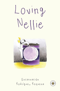 Loving Nellie