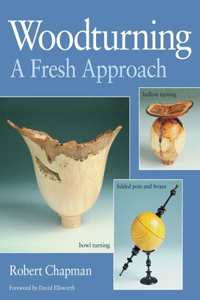 Woodturning a Fresh Approach