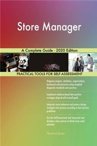 Store Manager A Complete Guide - 2020 Edition