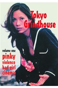 Tokyo Grindhouse Vol. 1