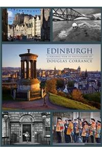Edinburgh: A Personal View in Photographs