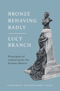 Bronze Behaving Badly