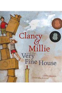 Clancy & Millie and the Very Fine House