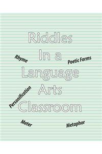 Riddles in a Language Arts Classroom