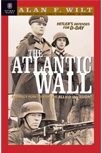 Atlantic Wall: Hitler's Defence for D-day