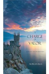 Charge of Valor