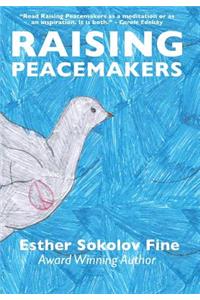 Raising Peacemakers