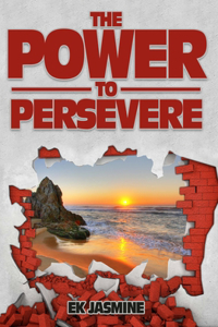 Power to Persevere