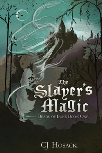 Slayer's Magic