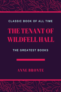 Tenant of Wildfell Hall