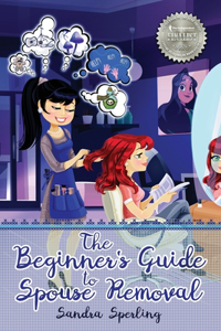 The Beginner's Guide to Spouse Removal