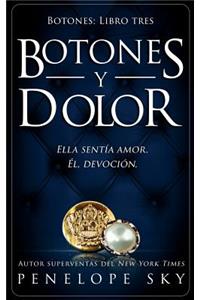 Botones y dolor