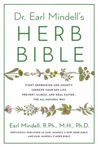 Dr. Earl Mindell's Herb Bible