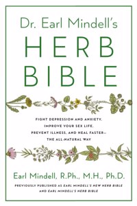 Dr. Earl Mindell's Herb Bible