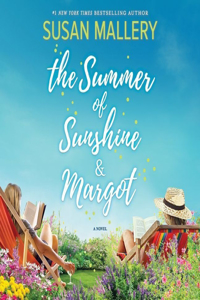 Summer of Sunshine and Margot