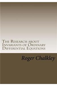 The Research about Invariants of Ordinary Differential Equations