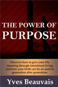 Power of Purpose