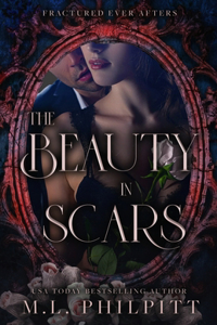 Beauty in Scars
