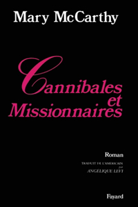 Cannibales et Missionnaires