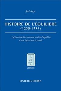 Histoire de l'Equilibre (1250-1375)