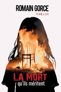 La mort qu'ils méritent