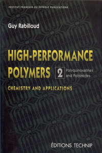 High-Performance Polymers Volume 2