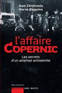 L'affaire Copernic. Les secrets d'un attentat antisémite